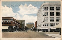 Texas Street, Showing First National Bank in Distance El Paso, TX Postcard Postcard Postcard