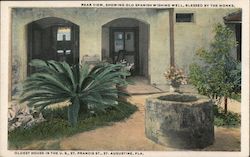 Oldest Home In The U.S., St. Francis St., Rear View, Showing Old Spanish Wishing Well, Blessed By The Monks Postcard
