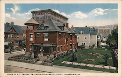 Home of P.L. Carpenter, Proprietor Capital Hotel Johnstown, PA Postcard Postcard Postcard