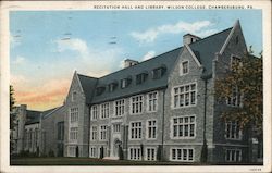 Recitation Hall and Library, Wilson College Postcard