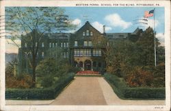 Western Penna. School for the Blind Postcard