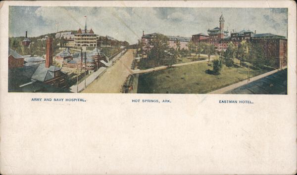 Army and Navy Hospital, Eastman Hotel Hot Springs Arkansas