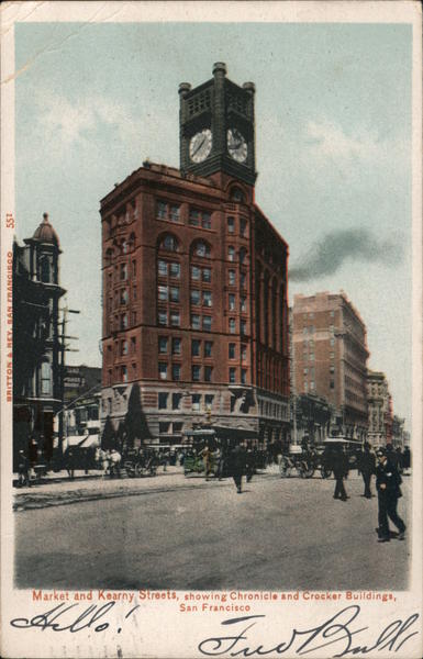 Market and Kearny Streets, Showing Chronicle and Cracker Buildings San Francisco California