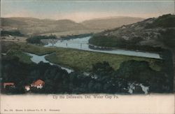 Up the Delaware Delaware Water Gap, PA Postcard Postcard Postcard