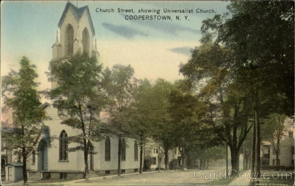 Church Street, Showing Universalist Church Cooperstown New York