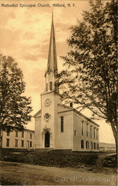 Methodist Episcopal Church Milford New York