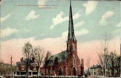 St. MAry's Church and ractoey Fair Haven, VT Postcard Postcard