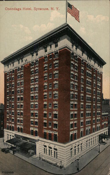 Onodaga Hotel Syracuse New York
