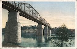 County Bridge, Tennessee River Chattanooga, TN Postcard Postcard Postcard