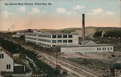 The Shreve Chair Factory Union City, PA Postcard Postcard Postcard