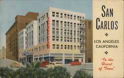 San Carlos Hotel Los Angeles, CA Postcard Postcard Postcard