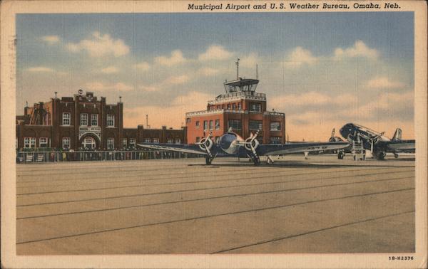Municipal Airport and U.S. Weather Bureau Omaha Nebraska
