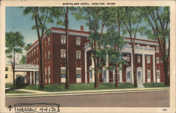 Northland Hotel Houlton Maine