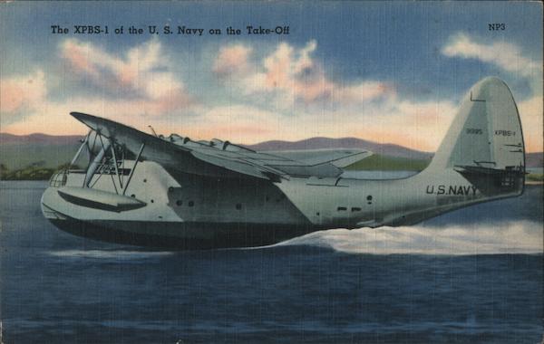 The XPBS-1 on the U.S. Navy on the Take-Off