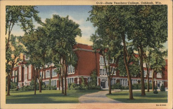 O-12 - State Teachers' College Oshkosh Wisconsin