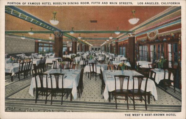 Portion of Famous Hotel Rosslyn Dining Room Los Angeles California