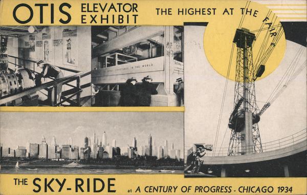Otis Elevator Exhibit - The highest at the fair, the Sky-Ride