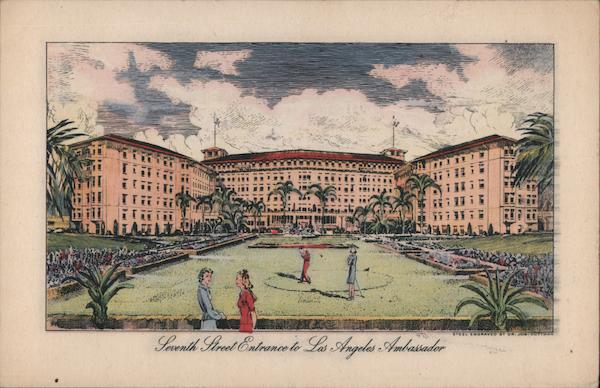 Seventh Street Entrance to Ambassador Hotel Los Angeles California
