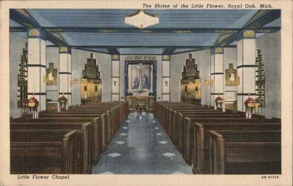 The Shrine of the Little Flower Royal Oak Michigan
