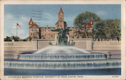 Littlefield Memorial Fountain, University of Texas Austin, TX Postcard Postcard Postcard