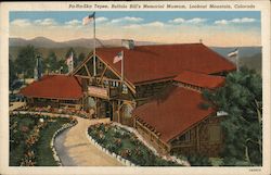 Pa-Ha-Ska Tepee, Buffalo Bill's Memorial Museum Lookout Mountain, CO Postcard Postcard Postcard