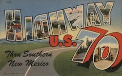 Highway U.S. 70 Thru Southern New Mexico Postcard