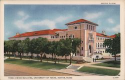 Texas Union Building, University of Texas Postcard