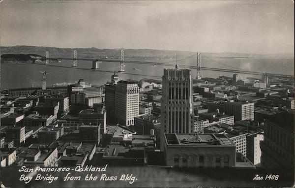 City and Oakland Bay Bridge From the Russ Building San Francisco California