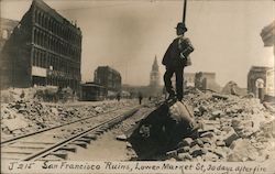 Ruins - Lower Market Street, Thirty Days After Fire Postcard
