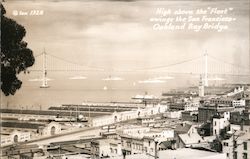 High Above the Fleet Swings the San Francisco-Oakland Bay Bridge Postcard