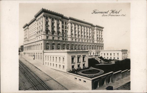 Fairmont Hotel San Francisco California