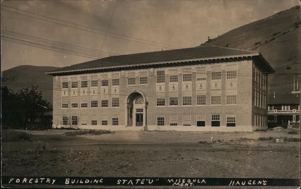 Forestry Building, State University Missoula Montana