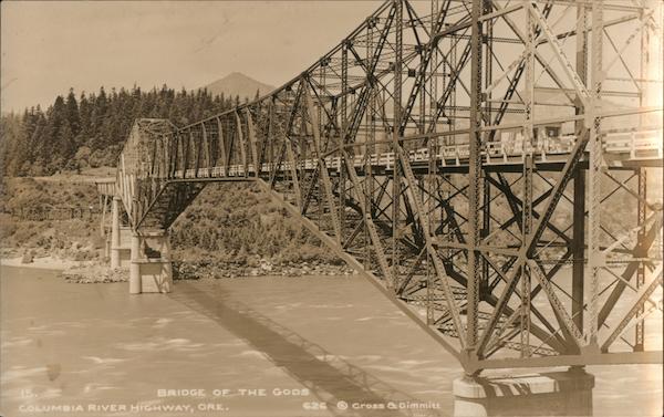 Bridge of the Gods, Columbia River Highway Cascade Locks Oregon