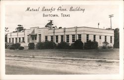 Mutual Benefit Association Building Baytown, TX Postcard Postcard Postcard