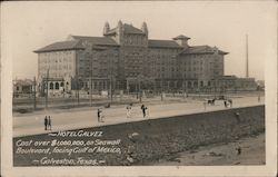Hotel Galvez, Cost over $1000000 on Seawall Boulevard facing Gulf of Mexico Postcard