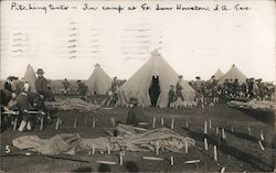 Pitching Tents in Camp at Ft. Sam Houston San Antonio, TX Postcard Postcard Postcard