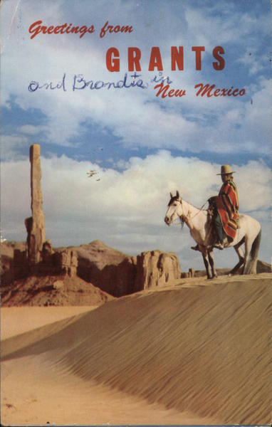 Greetings from Grants, New Mexico