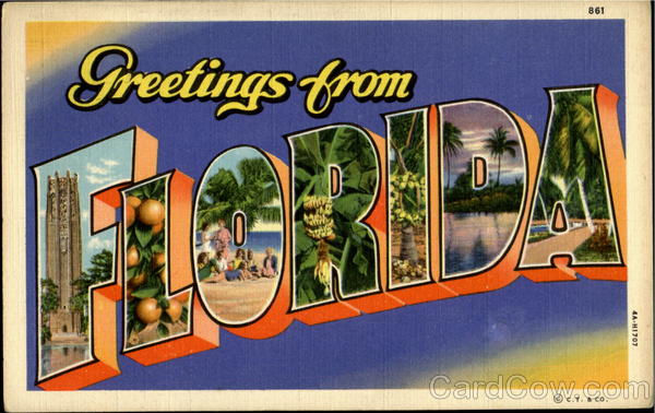 Greetings From Florida