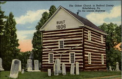 The Oldest Church In Bedford County, Lincoln Highway Postcard