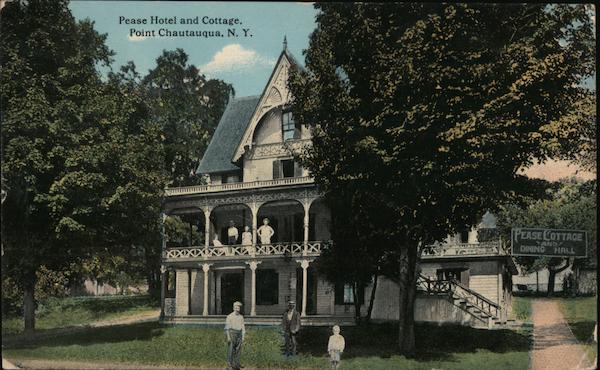 Pease Hotel and Cottage Point Chautauqua New York