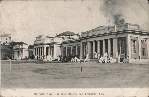 Barracks Naval Training Station San Francisco California