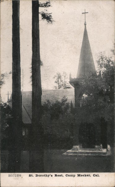 St. Dorothy's Rest Camp Meeker California