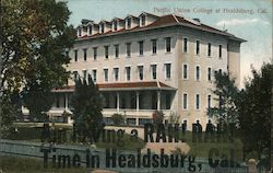 Pacific Union College Healdsburg, CA Postcard Postcard Postcard