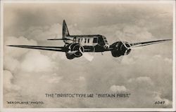 THE "BRISTOL"TYPE 142 "BRITAIN FIRST." Postcard