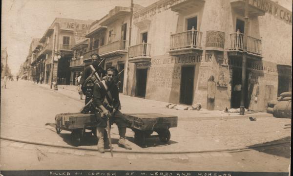 Mexican Revolution Killed on Corner of M. Lerdo and Morelos Mexico