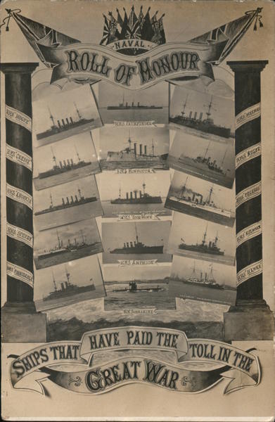 British Naval Roll of Honour - Ships That Have Paid The Toll in the Great War