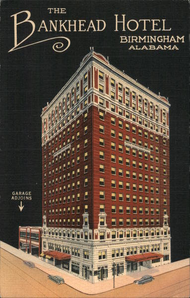 The Bankhead Hotel Birmingham Alabama