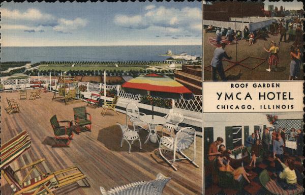 YMCA Hotel, Roof Garden, A Home Away From Home For Young Men and Women Chicago Illinois
