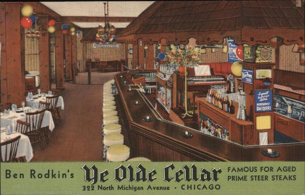 Ben Rodkin's Ye Olde Cellar Chicago Illinois
