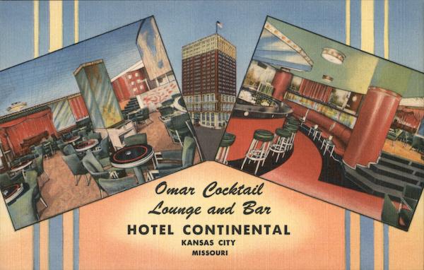 Omar Cocktail Lounge and Bar, Hotel Continental Kansas City Missouri